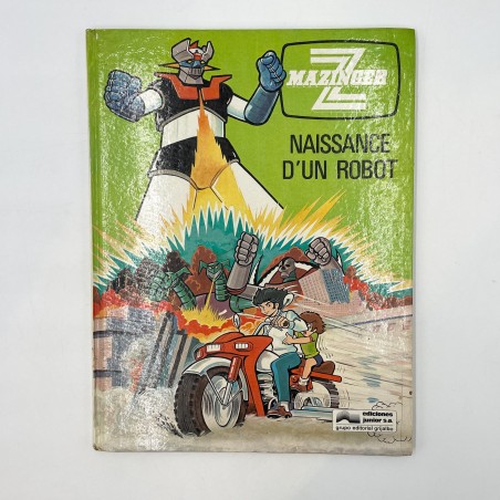 Livre "Naissance d'un robot" Mazinger Z, 1979